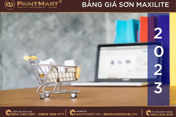 Bảng giá sơn Maxilite mới nhất năm 2023