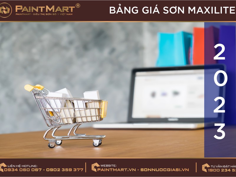 Bảng giá sơn Maxilite mới nhất năm 2023